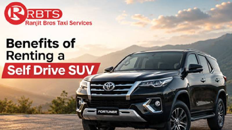 Benefits of Renting a Self Drive SUV